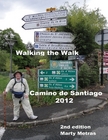 2nd Edition, Walking the Walk 2012